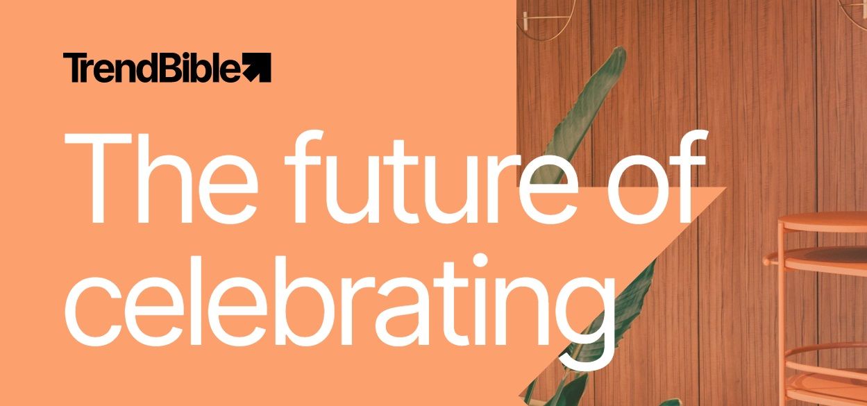 Trend Update: The Future of Celebration